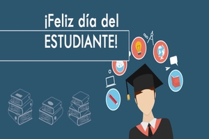 Feliz día del Estudiante